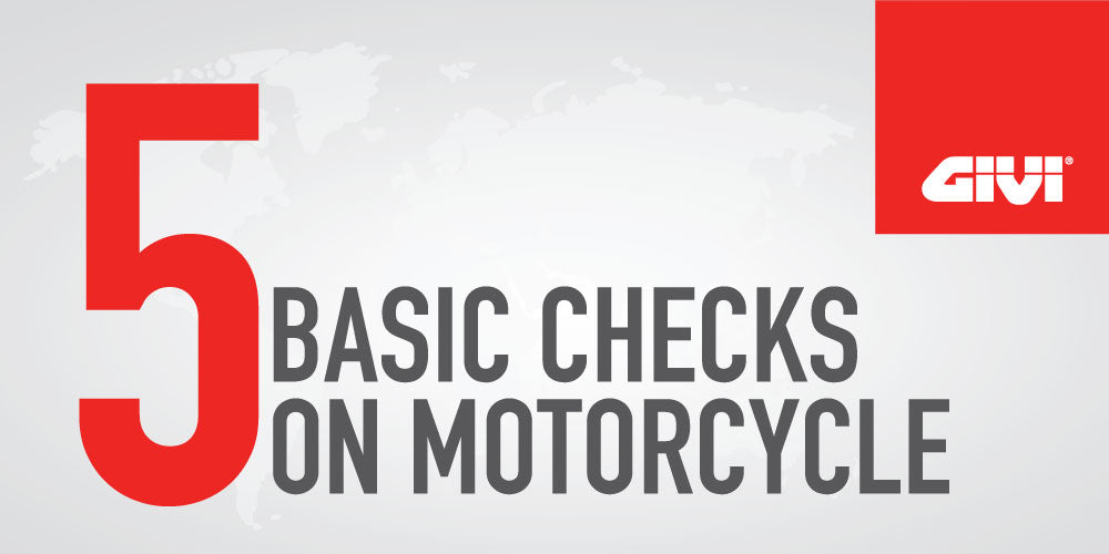 5 BASIC CHECKS ON MOTORCYCLE